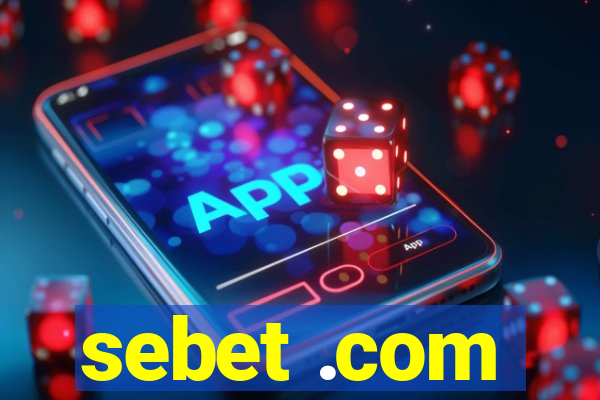 sebet .com